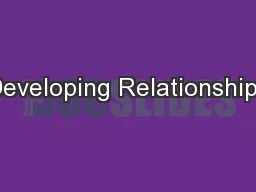 Developing Relationships