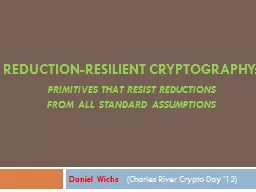 Reduction-Resilient Cryptography: