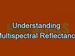 Understanding Multispectral Reflectance