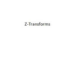 Z-Transforms