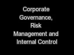 Corporate Governance, Risk Management and Internal Control