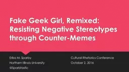 Fake Geek Girl, Remixed: