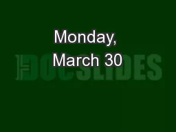 Monday, March 30