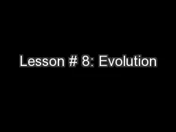 Lesson # 8: Evolution