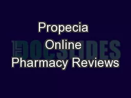 Propecia Online Pharmacy Reviews