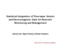 Statistical Integration of Time-lapse Seismic and Electroma