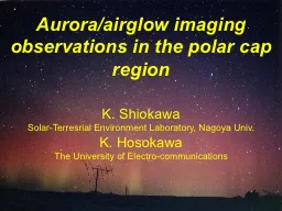 Aurora/airglow imaging observations in the polar cap region