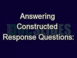 Answering Constructed Response Questions: