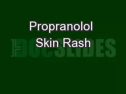 Propranolol Skin Rash