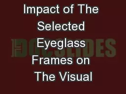 Impact of The Selected Eyeglass Frames on The Visual
