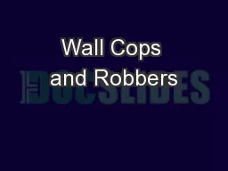 Wall Cops and Robbers