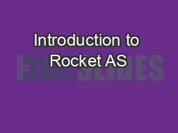 Introduction to Rocket AS