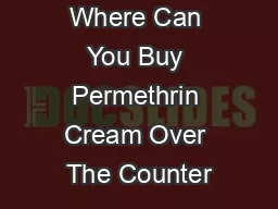 Where Can You Buy Permethrin Cream Over The Counter