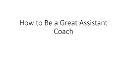 Qualities & Duties of Great Assistant Coaches