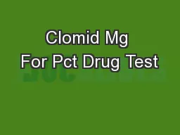 Clomid Mg For Pct Drug Test