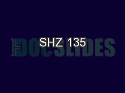 SHZ 135