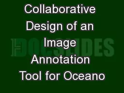 Collaborative Design of an Image Annotation Tool for Oceano