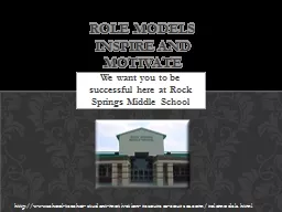 We want you to be successful here at Rock Springs Middle Sc