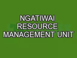 NGATIWAI RESOURCE MANAGEMENT UNIT