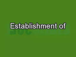Establishment of