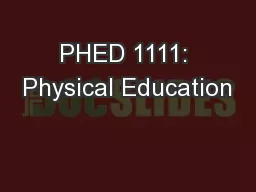 PHED 1111: Physical Education