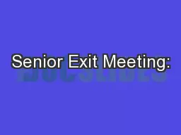 Senior Exit Meeting: