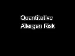 Quantitative Allergen Risk
