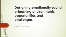 Designing emotionally sound e-learning environments: opport