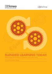 BLENDED LEARNING TO DA Y DESIGNING IN THE NEW LEARNING