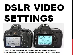 DSLR Video Settings