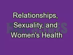 Relationships, Sexuality, and Women's Health