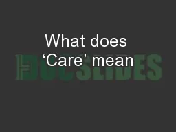 What does ‘Care’ mean