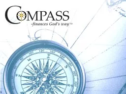 Compass—finances God’s way, is a worldwide non-profit i