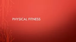 Physical fitness