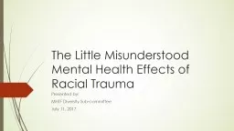 The Little Misunderstood Mental Health Effects of Racial Tr