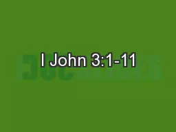 I John 3:1-11