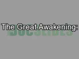 The Great Awakening: