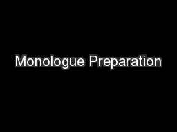 Monologue Preparation