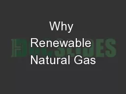 Why Renewable Natural Gas