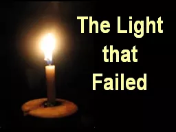 The Light that Failed