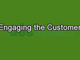 Engaging the Customer