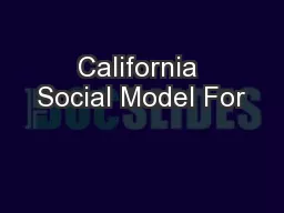 California Social Model For