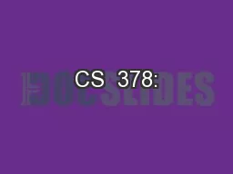 CS  378: