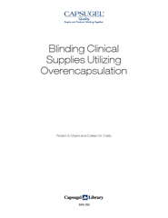 Blinding Clinical Supplies Utilizing Overencapsulation