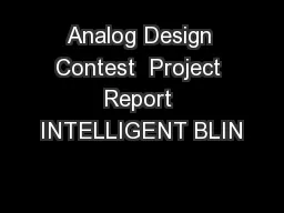 Analog Design Contest  Project Report INTELLIGENT BLIN