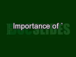 Importance of `