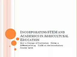 Incorporating STEM and Academics in Agricultural Education