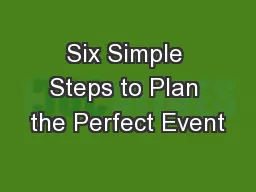 Six Simple Steps to Plan the Perfect Event