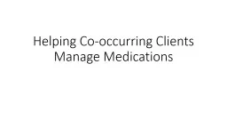 Helping Co-occurring Clients Manage Medications