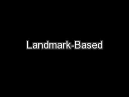 Landmark-Based